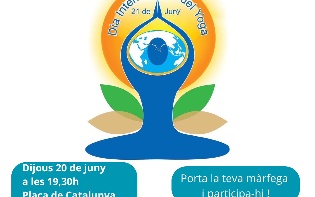 Dia Internacional del Ioga – Classe gratuïta per a tothom